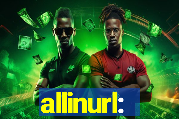 allinurl: 