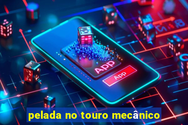 pelada no touro mecânico