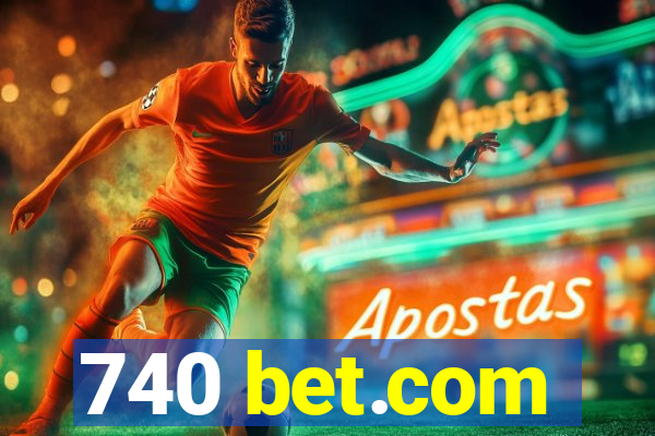 740 bet.com