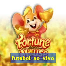 futebol ao vivo sem trava