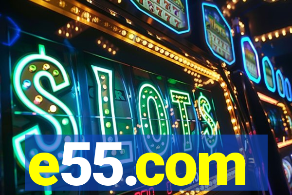 e55.com