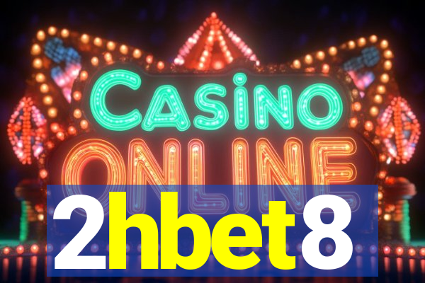 2hbet8