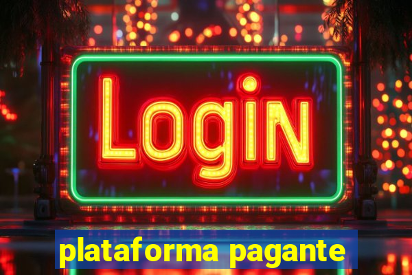 plataforma pagante