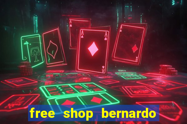 free shop bernardo de irigoyen