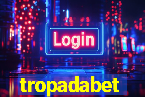 tropadabet