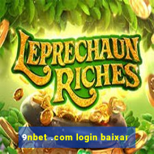 9nbet .com login baixar