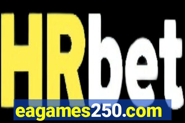 eagames250.com