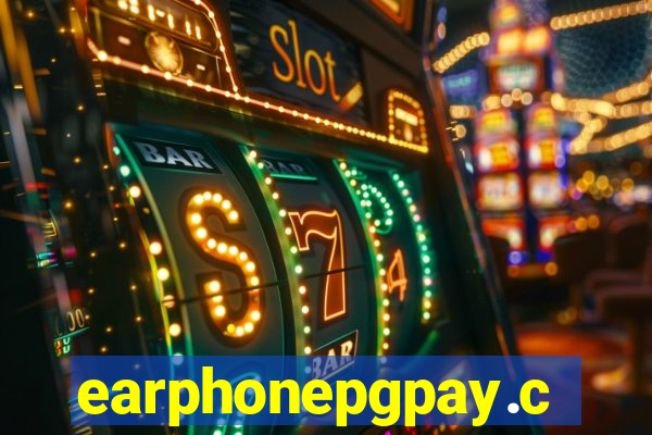 earphonepgpay.com