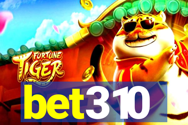 bet310