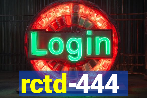 rctd-444