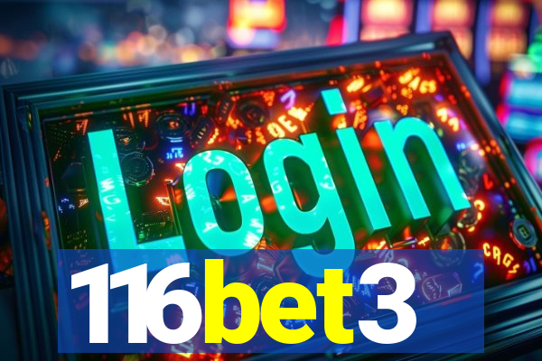 116bet3