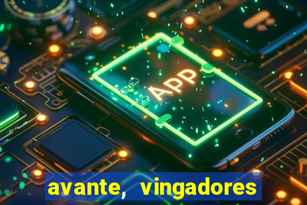 avante, vingadores hq online