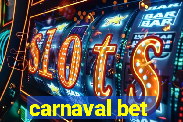 carnaval bet