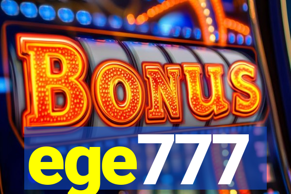 ege777