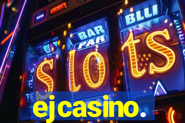 ejcasino.