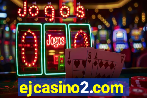 ejcasino2.com