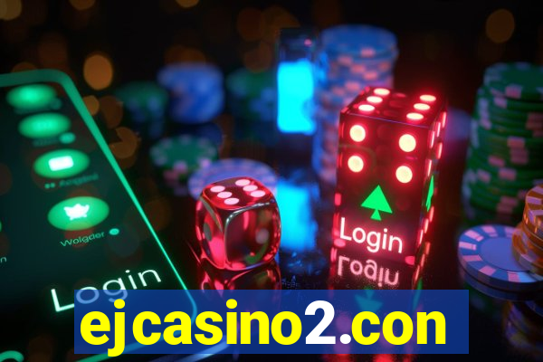 ejcasino2.con
