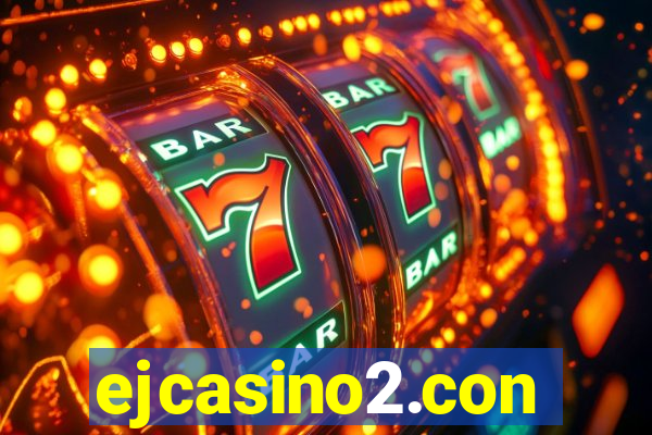 ejcasino2.con