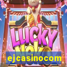 ejcasinocom
