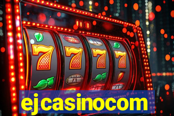 ejcasinocom