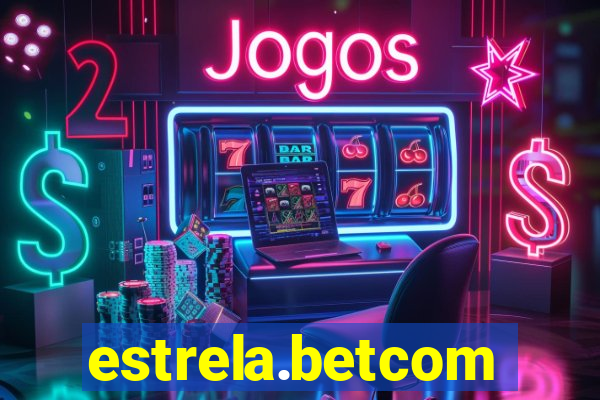 estrela.betcom