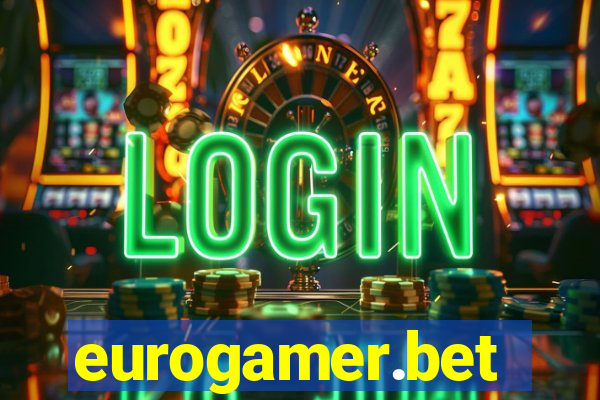 eurogamer.bet
