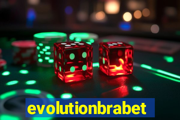 evolutionbrabet