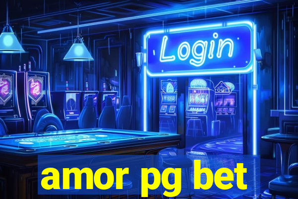 amor pg bet