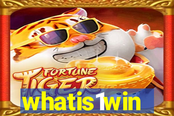 whatis1win