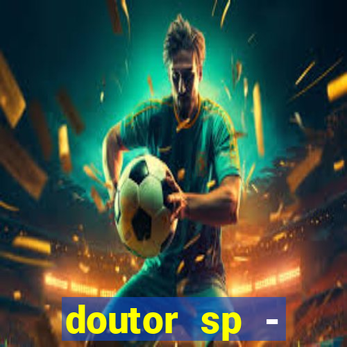 doutor sp - reclame aqui