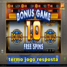 termo jogo resposta