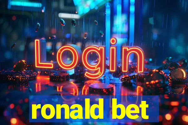 ronald bet