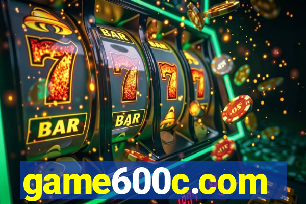 game600c.com
