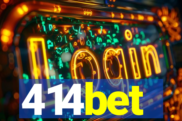 414bet