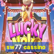 sw77 cassino