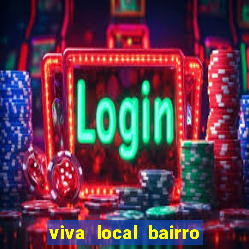 viva local bairro guarani bh garoto