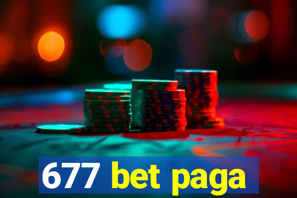 677 bet paga