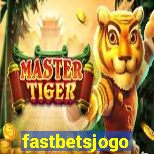 fastbetsjogo
