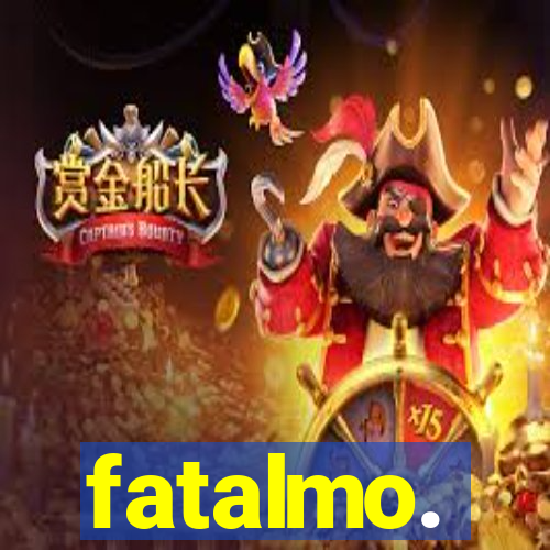 fatalmo.
