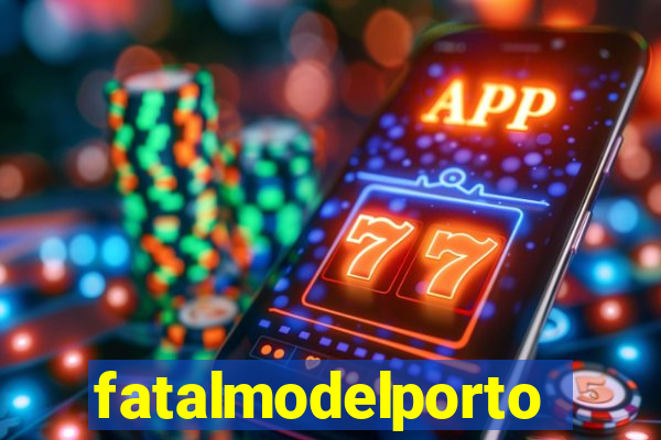fatalmodelportoseguro