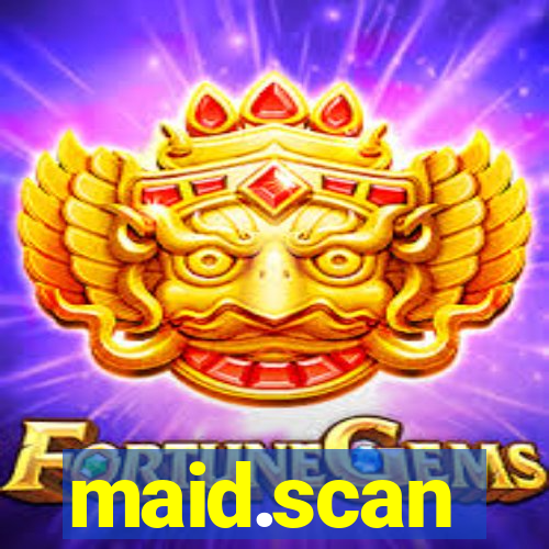 maid.scan