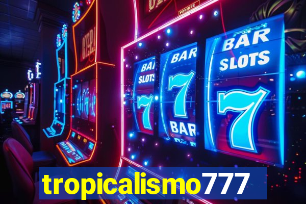 tropicalismo777lg.com