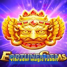 vibrador magic rabbit