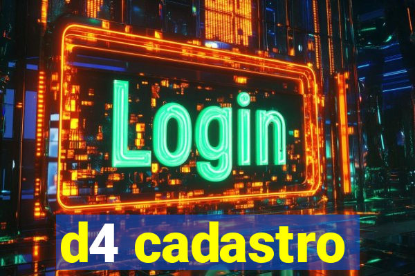 d4 cadastro