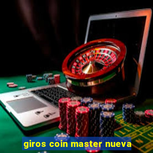 giros coin master nueva