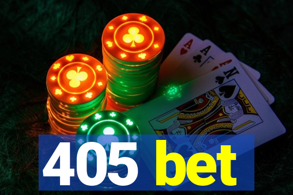 405 bet