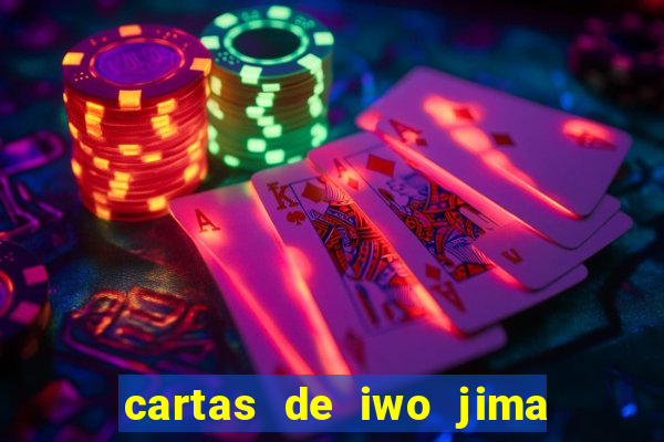 cartas de iwo jima legendado torrent