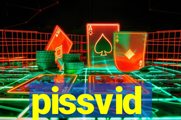 pissvid
