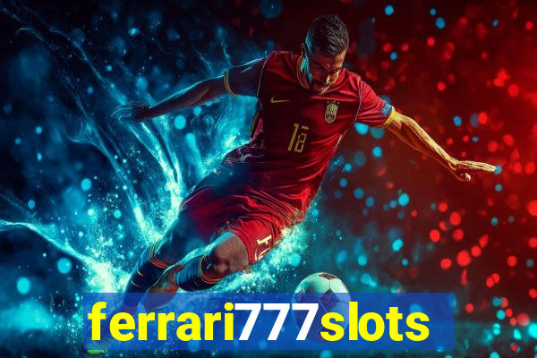 ferrari777slots.com