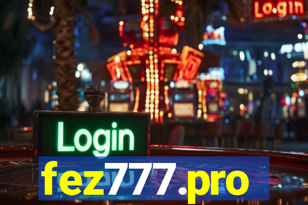 fez777.pro